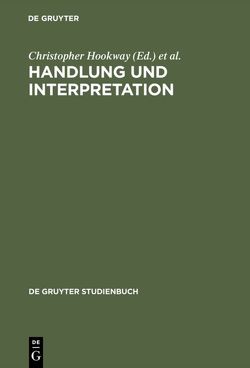 Handlung und Interpretation von Grassl,  Wolfgang, Hookway,  Christopher, Pettit,  Philip, Zilian,  Hans G.