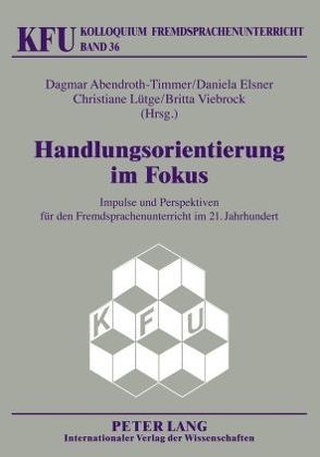Handlungsorientierung im Fokus von Abendroth-Timmer,  Dagmar, Elsner,  Daniela, Lütge,  Christiane