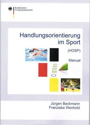 Handlungsorientierung im Sport von Beckmann,  Jürgen, Wenhold,  Franziska