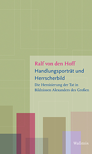 Handlungsporträt und Herrscherbild von von den Hoff,  Ralf