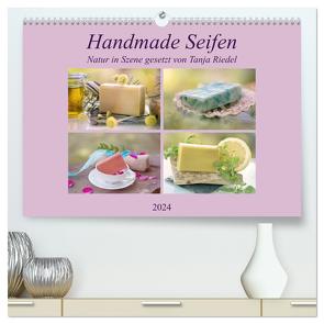Handmade Seifen – Natur in Szene gesetzt (hochwertiger Premium Wandkalender 2024 DIN A2 quer), Kunstdruck in Hochglanz von Riedel,  Tanja