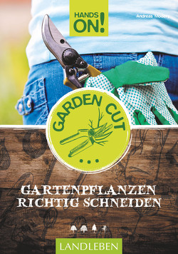 Hands On! Garden Cut von Modery,  Andreas