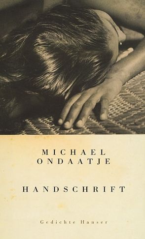 Handschrift von Ondaatje,  Michael, Werle,  Simon