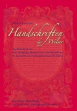 Handschriften der Welser von Radlmaier,  Dominik