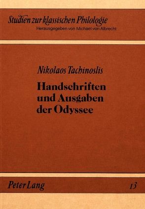 Handschriften und Ausgaben der Odyssee von Tachinoslis,  Nikolaos