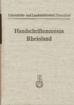 Handschriftencensus Rheinland von Finger,  Heinz, Gattermann,  Günter, Riethmüller,  Marianne