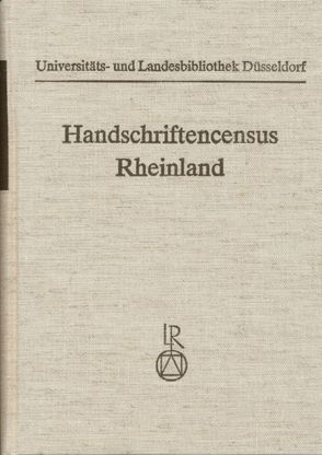 Handschriftencensus Rheinland von Finger,  Heinz, Gattermann,  Günter, Riethmüller,  Marianne