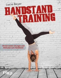 Handstandtraining von Beyer,  Lucie