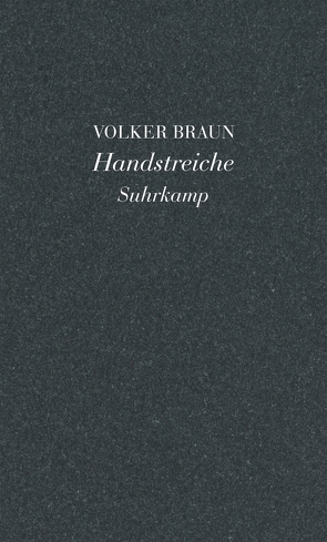 Handstreiche von Braun,  Volker