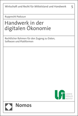 Handwerk in der digitalen Ökonomie von Podszun,  Rupprecht
