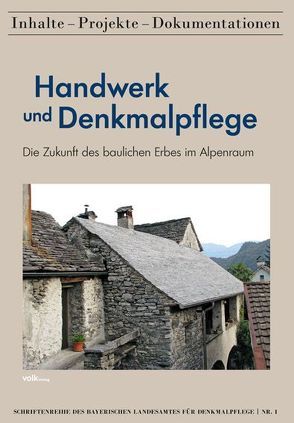 Handwerk und Denkmalpflege von Klotz-Warislohner,  Gerhard