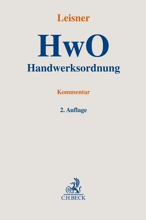 Handwerksordnung von Baier-Treu,  Kunigunde, Lang,  Florian, Leisner,  Walter Georg