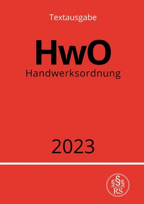 Handwerksordnung – HwO 2023 von Studier,  Ronny