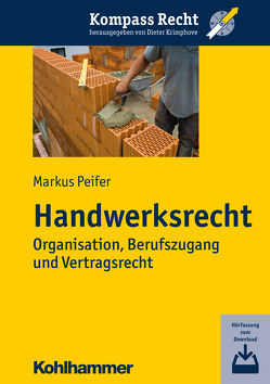 Handwerksrecht von Krimphove,  Dieter, Peifer,  Markus