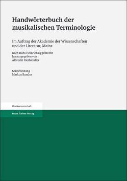 Handwörterbuch der musikalischen Terminologie von Eggebrecht,  Hans Heinrich, Riethmüller,  Albrecht