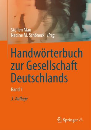 Handwörterbuch zur Gesellschaft Deutschlands von Mau,  Steffen, Schöneck,  Nadine M.