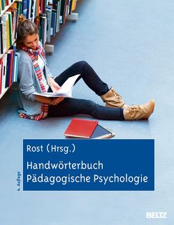 Handwörterbuch Pädagogische Psychologie von Rost,  Detlef H.