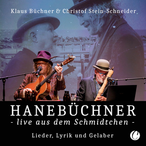 Hanebüchner live aus dem Schmidtchen von Büchner,  Klaus, Engelke,  Jonas, Jochimsen,  Malte, Lingnau,  Martin, Stein-Schneider,  Christof