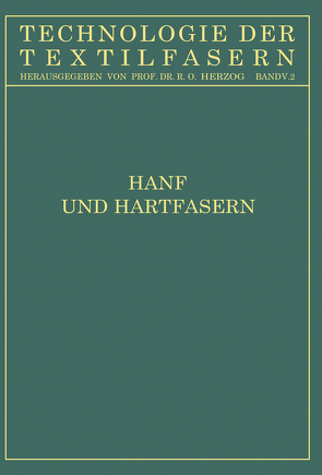 Hanf und Hartfasern von Frank,  G. v., Heuser,  O., Koenig,  P., Oertel,  Fr., Oertel,  H., Wagner,  O.