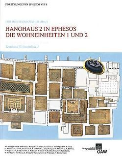 Hanghaus 2 in Ephesos. Die Wohneinheit 1 und 2 von Hofeneder,  Andreas, Krinzinger,  Friedrich