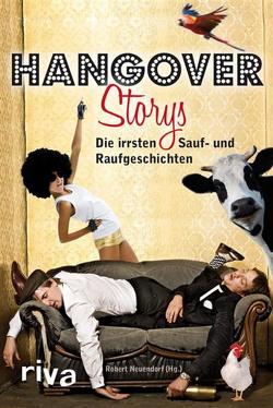 Hangover-Storys von Neuendorf,  Robert