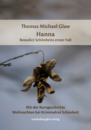 Hanna von Glaw,  Thomas Michael