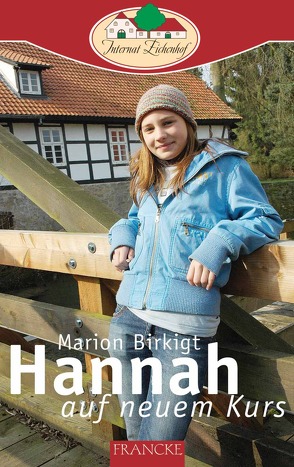 Hannah auf neuem Kurs von Birkigt,  Marion