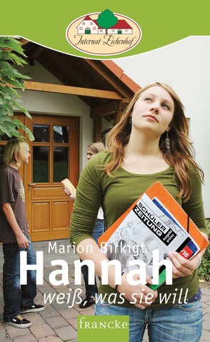 Hannah weiß, was sie will von Birkigt,  Marion