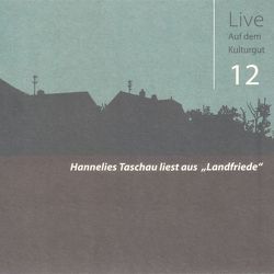 Hannelies Taschau liest aus ‚Landfriede‘ von Goedden,  Walter, Taschau,  Hannelies