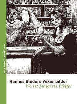 Hannes Binders Vexierbilder von Binder,  Hannes