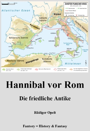 Hannibal vor Rom von Opelt,  Rüdiger