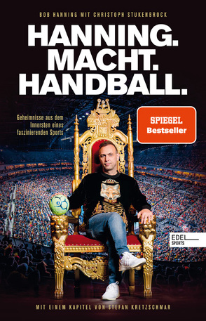 Hanning. Macht. Handball. von Hanning,  Bob, Stukenbrock,  Christoph