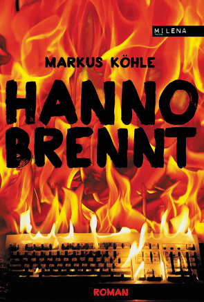 Hanno brennt von Köhle,  Markus