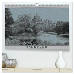 Hannover, alte Aufnahmen neu interpretiert. (hochwertiger Premium Wandkalender 2024 DIN A2 quer), Kunstdruck in Hochglanz von Renken,  Erwin