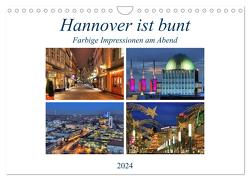 Hannover ist bunt (Wandkalender 2024 DIN A4 quer), CALVENDO Monatskalender von Hasche,  Joachim