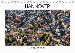 Hannover – Luftige Einblicke (Tischkalender 2019 DIN A5 quer) von fotowelt-heise