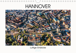 Hannover – Luftige Einblicke (Wandkalender 2020 DIN A4 quer) von fotowelt-heise