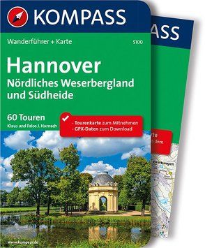 KOMPASS Wanderführer Hannover – Nördliches Weserbergland und Südheide von Harnach,  Falco und Klaus