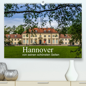 Hannover von seinen schönsten Seiten (Premium, hochwertiger DIN A2 Wandkalender 2023, Kunstdruck in Hochglanz) von Sulima,  Dirk