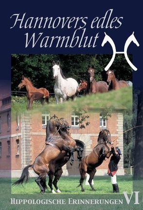 Hannovers edles Warmblut von Giessing,  W