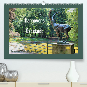 Hannovers Oststadt (Premium, hochwertiger DIN A2 Wandkalender 2022, Kunstdruck in Hochglanz) von Lichte,  Marijke