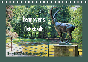 Hannovers Oststadt (Tischkalender 2021 DIN A5 quer) von Lichte,  Marijke