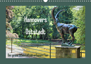 Hannovers Oststadt (Wandkalender 2022 DIN A3 quer) von Lichte,  Marijke