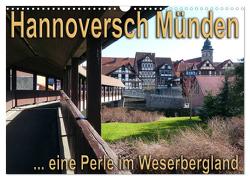 Hannoversch Münden (Wandkalender 2024 DIN A3 quer), CALVENDO Monatskalender von happyroger,  happyroger