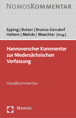 Hannoverscher Kommentar zur Niedersächsischen Verfassung von Brosius-Gersdorf,  Frauke, Butzer,  Hermann, Epping,  Volker, Mehde,  Veith