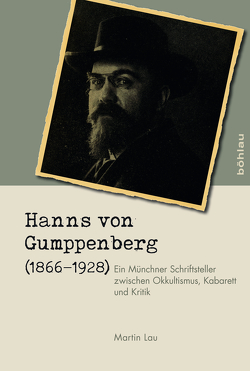 Hanns von Gumppenberg (1866–1928) von Lau,  Martin
