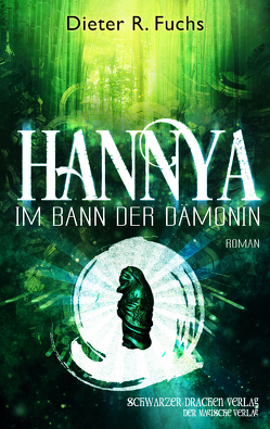 Hannya – im Bann der Dämonin von Fuchs,  Dieter R.