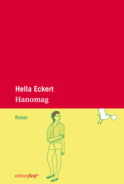 Hanomag von Eckert,  Hella