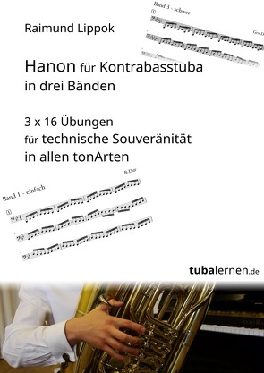 Hanon für Kontrabasstuba in drei Bänden von Lippok,  Raimund
