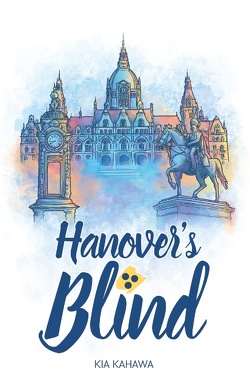 Hanover’s Blind von Kahawa,  Kia